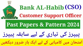 Bank Al Habib Past Papers | Bank AlHabib Customer Support Officer Past Papers | CSO Test Preparation
