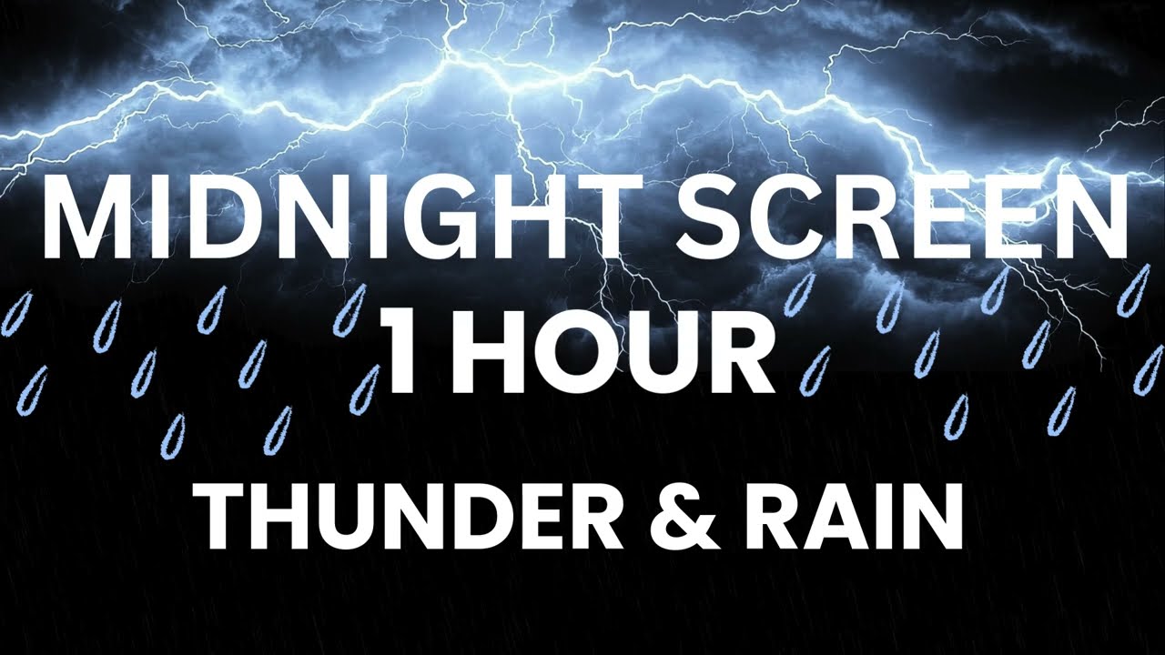 1 Hour Thunder & Rain Sounds | Dark Screen for Sleep Constantly & Deep Relaxation