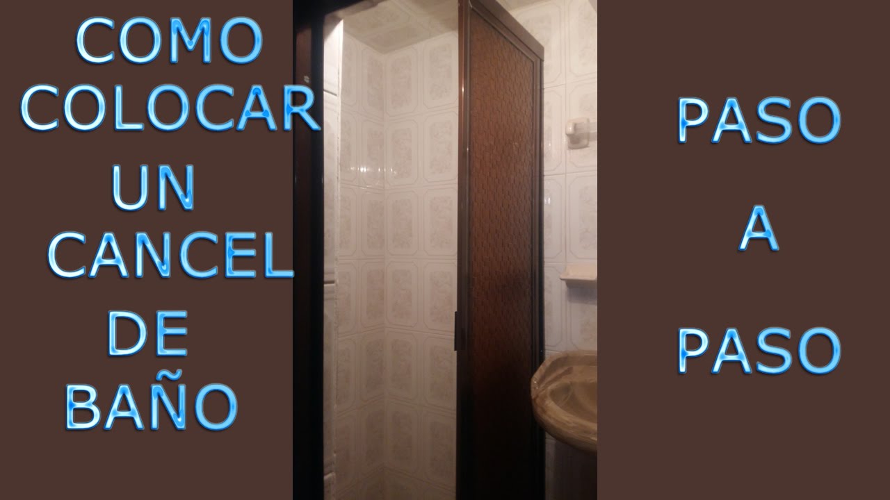 instalacion de cancel de