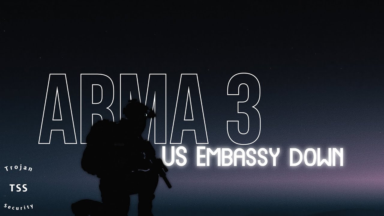 Arma 3 Online OP Embassy Down YouTube Arma 3 Online Op Embassy Down Youtube