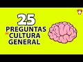 25 Preguntas de CULTURA GENERAL en MENOS de 6 minutos 🔥