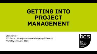 Getting Into Project Management - Project Management SG