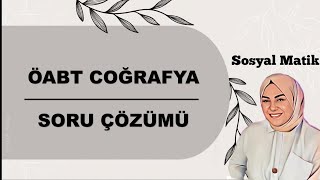 ÖABT Coğrafya Soru Çözümü #öabtcoğrafya #öabtsosyal #coğrafyasoruçözüm