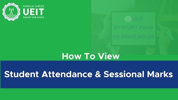 How to View Student Attendance and Sessional Marks