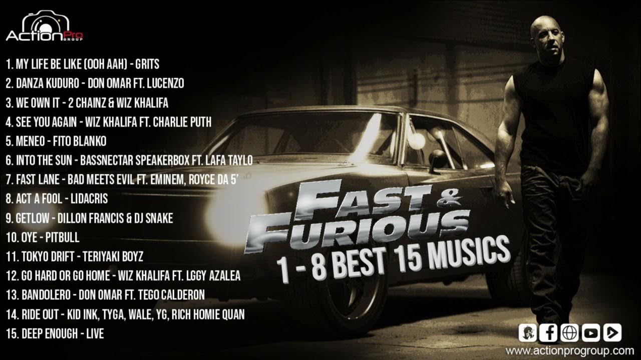 Fast & Furious 1 8 Top 15 Best Music fast and furious film 720p YouTube