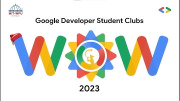 MIT-WPU - Google Developer Student Club | WOW 2023