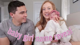 Official Baby Girl Name Reveal!!!