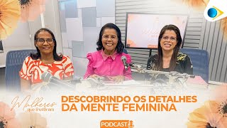 AO VIVO - PODCAST:  MULHERES QUE FRUTIFICAM - 30/05/24 | IEADPE - REDE BRASIL