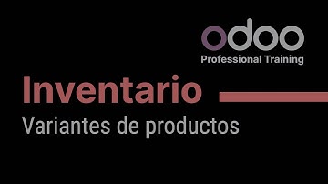 Inventario Odoo - Variantes de producto