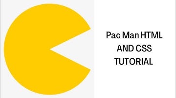 Pac Man HTML AND CSS TUTORIAL for Beginners | VScode