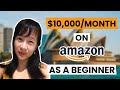 $10k/month Selling on Amazon as a Complete Beginner! Evelyn’s Success Story
