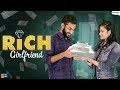 Rich Girlfriend | Wirally Originals | Tamada Media