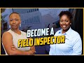 How to Become a Field Inspector ?