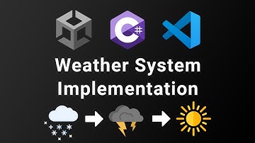 Making a Weather System in Unity | Coding Tutorial