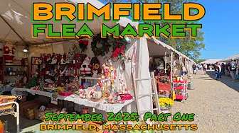 The September 2025 Brimfield Flea Market Starts Now! Let the Treasure Hunt Begin! Episode One!