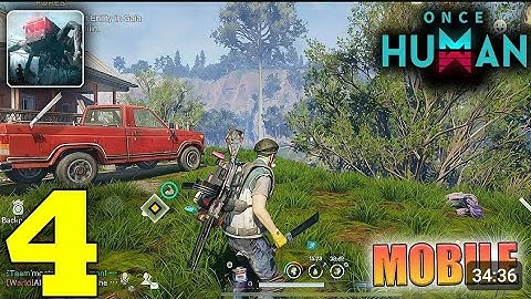 Once human mobile Gameplay walkthrough part 4 [Android iOS]