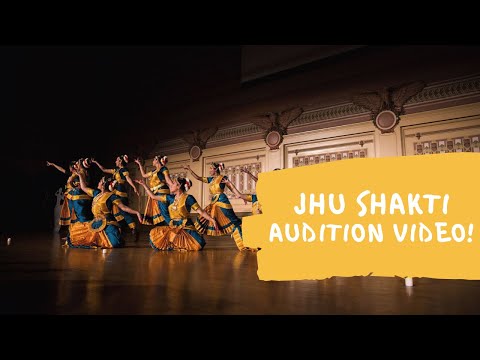 2020-21 JHU Shakti Audition Video