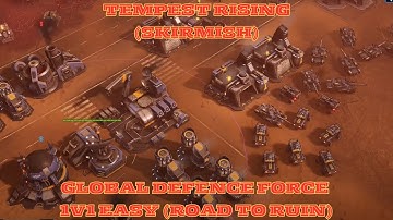 Tempest Rising Global Defence Force 1v1 Easy Skirmish (Road To Ruin) RTS Gameplay PC