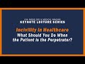 UVA Radiology Keynote Lecture - Incivility in Healthcare