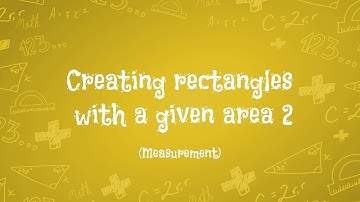 Creating rectangles with a given area 2