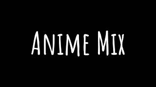 Runnin Low Anime Mix Edit