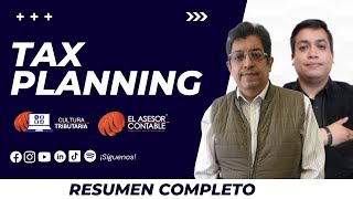 TAX PLANNING l Cultura Tributaria - Resumen Completo