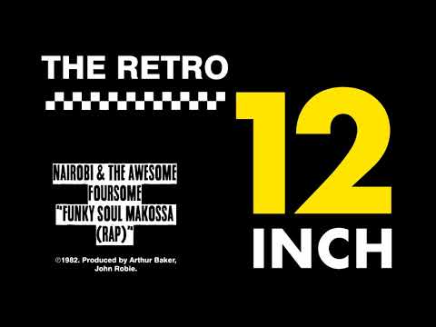 Nairobi & The Awesome Foursome - Funky Soul Makossa (Rap)