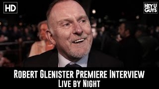 Robert Glenister Premiere Interview - Live by Night Details