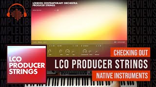 Famous First Look LCO Producer Strings by Native Instruments Wealth