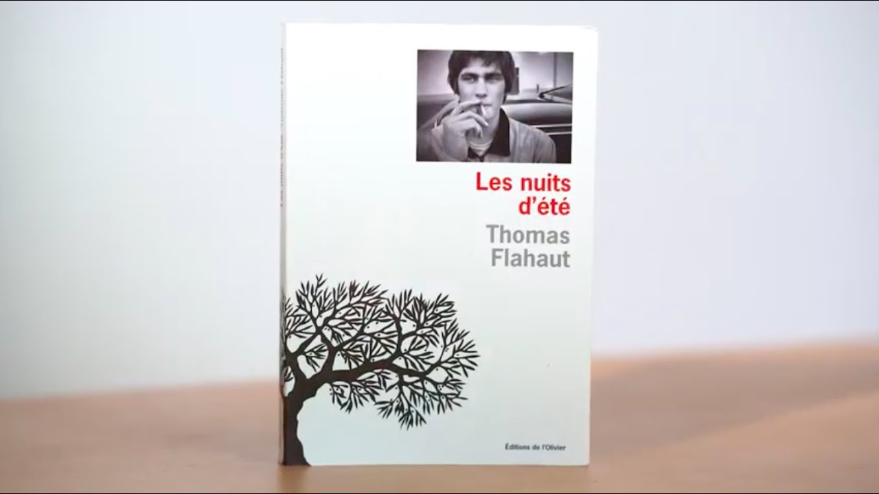 La sélection du Prix Summer 2021 : Thomas Flahaut, Les nuits d'été (L'Olivier)