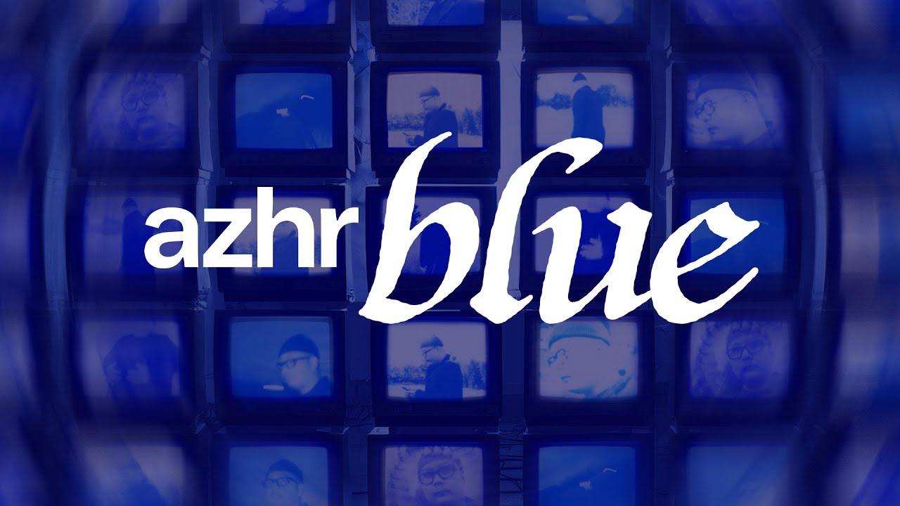 Azhr - Blue ( Official Lyric Video ) - YouTube