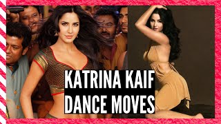 Katrina kaif's Top 10 Dance Moves