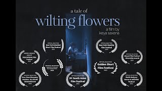 A Tale of Wilting Flowers