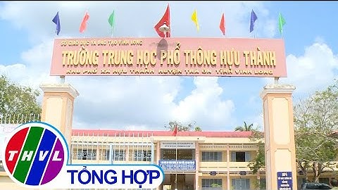 Vĩnh Long tích cực chuẩn bị tổ chức kỳ thi tốt nghiệp THPT năm 2020