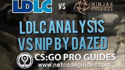 DaZeD Analysis and Breakdown for LDLC vs NiP