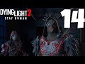 DYING LIGHT 2 STAY HUMAN - PART 14 - THEY ARE BACK! (PS5)