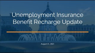 Unemployment Insurance Benefit Recharge Update