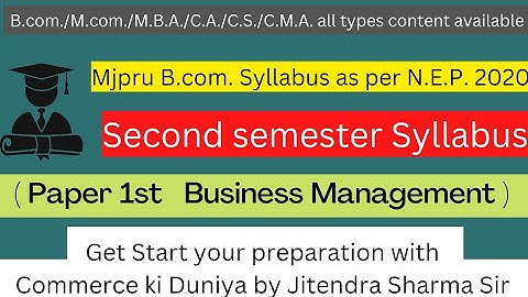 Mjpru B.com. Second semester Paper First Syllabus as per N.E.P. 2020 #mjpru #bcomstudents