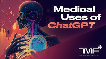 Medisch gebruik van ChatGPT - The Medical Futurist