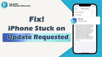 How to Fix iPhone Stuck on Update Requested [iOS 26]