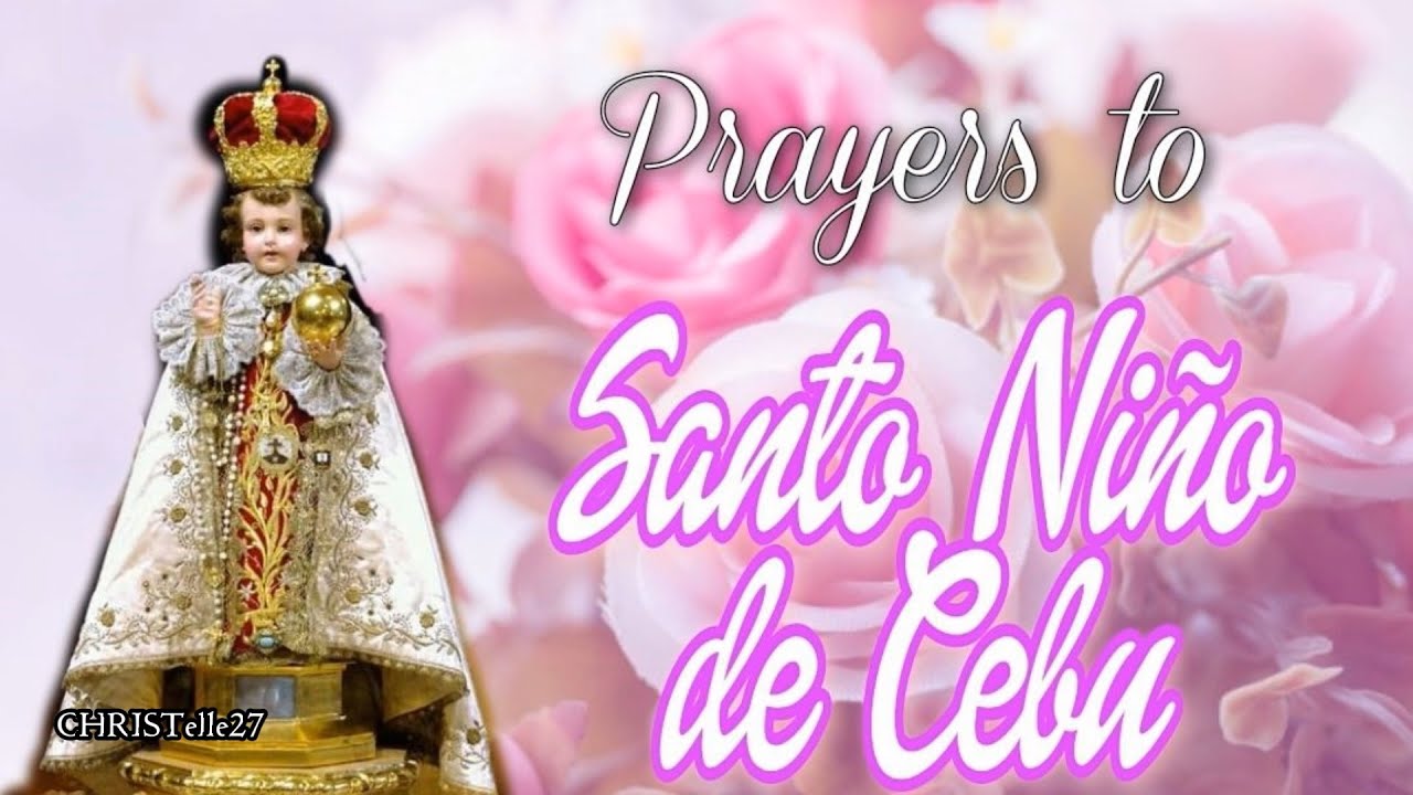 Beautiful prayers to santo ni o de cebu youtube