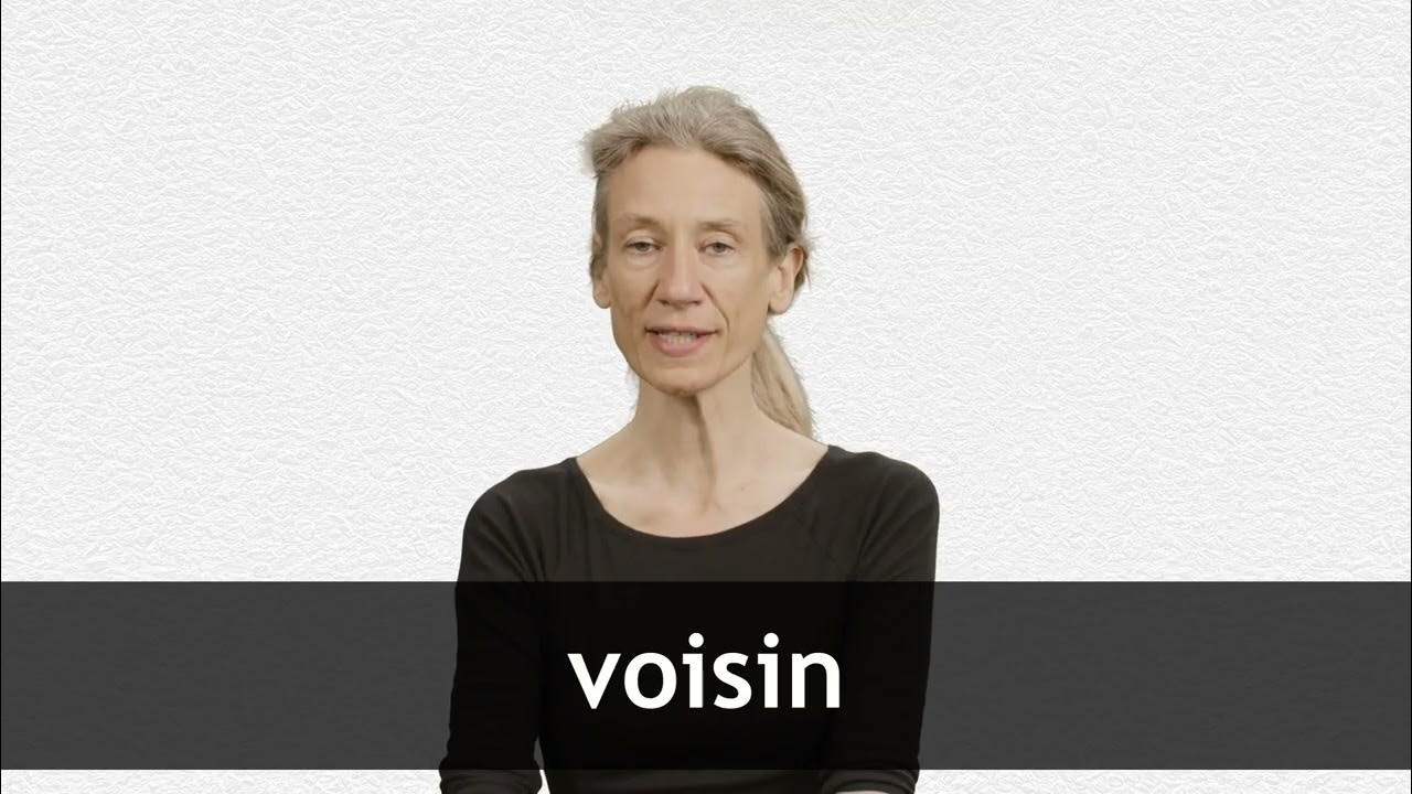 How to pronounce VOISIN in French YouTube