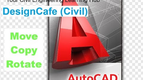 Class 09: AutoCAD Move Copy Rotate Commands