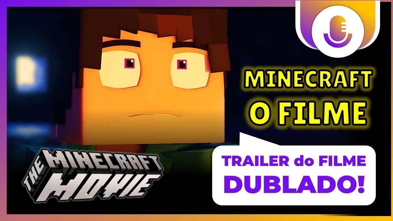 FILME do MINECRAFT ANIMADO - TRAILER DUBLADO em português animação ...