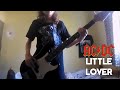 Little lover  acdc bass cover