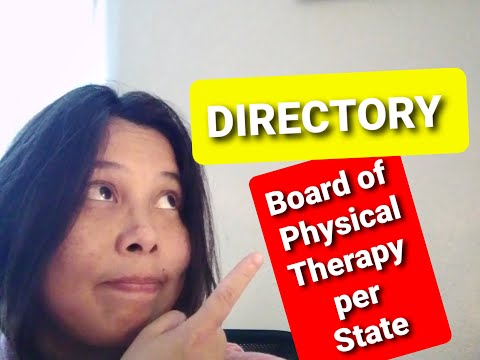 How to become a physical therapist in the US: Board of Physical Therapy by State: DIRECTORY