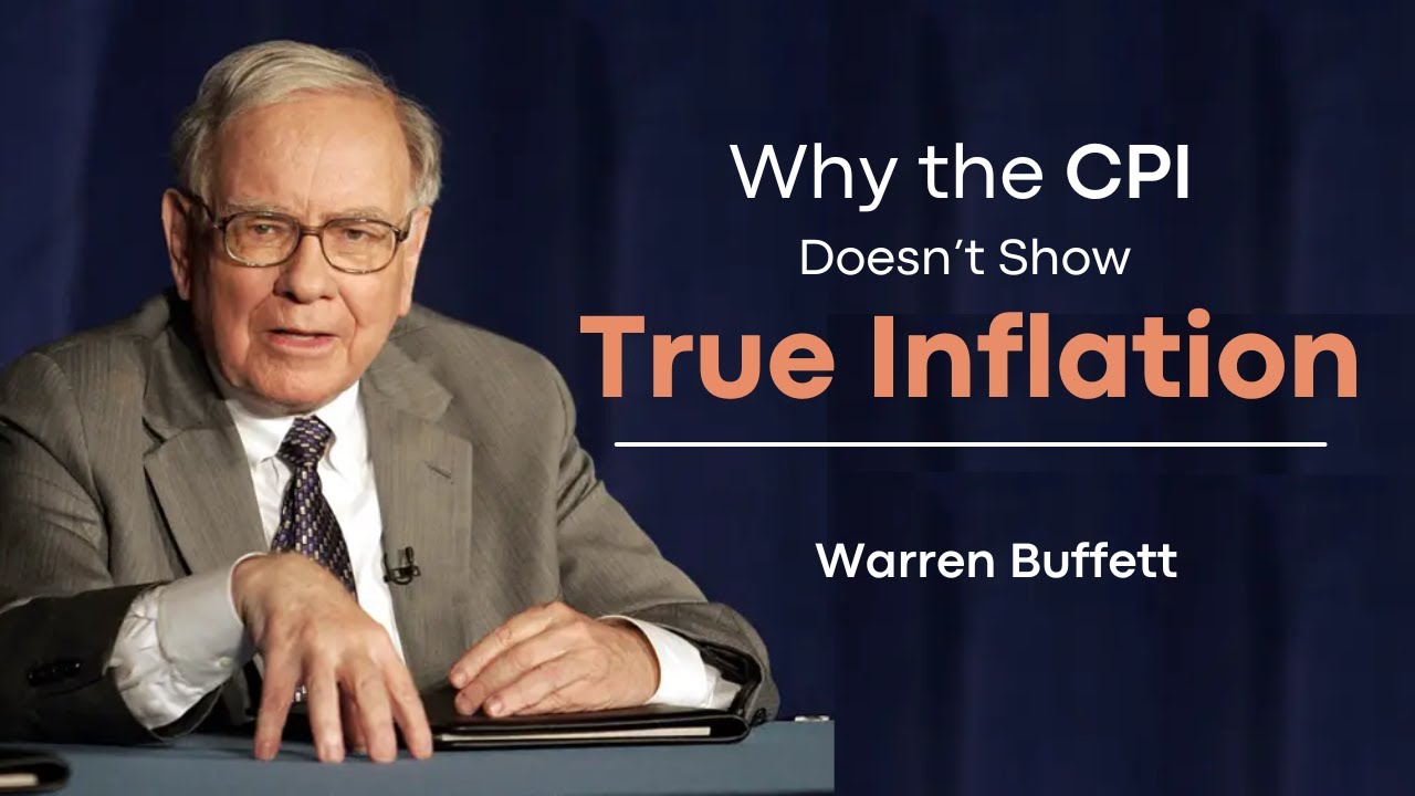 Why Consumer Price Index (CPI) Doesn’t Show True Inflation - Warren Buffett