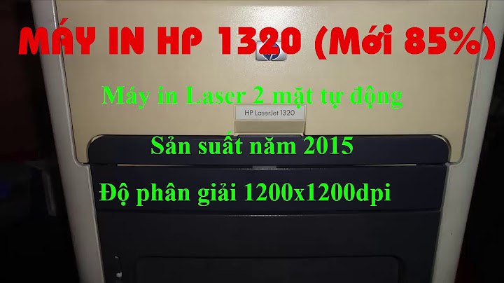 Máy in hp 1320 giá bao nhiêu năm 2024