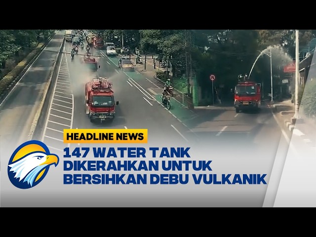 [HEADLINE NEWS, 10/09] Bersihkan Debu Vulkanik, Kodam Jaya Turunkan 147 Unit Water Tank