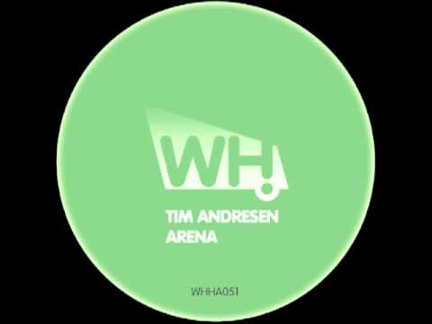 Tim Andresen - Arena (Mark Kruse & Thomas Dieckman...